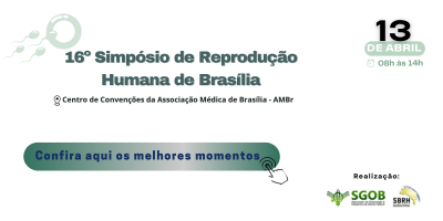 16º Simpósio de Reprodução Humana de Brasília